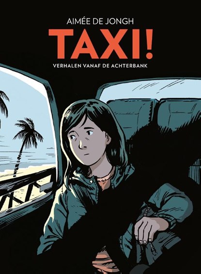 Taxi!, Aimee de Jongh - Gebonden - 9789492117991