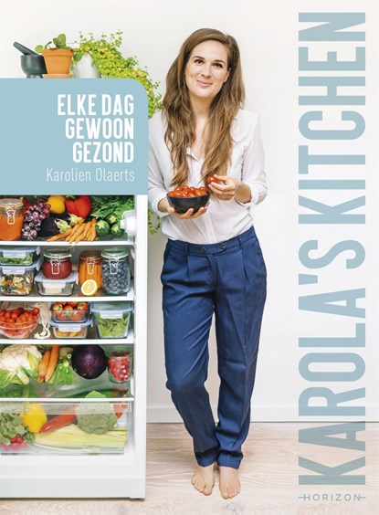 Karola's kitchen, Karolien Olaerts - Ebook - 9789492159373