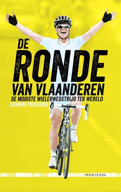 De Ronde van Vlaanderen, Edward Pickering - Paperback - 9789492159427