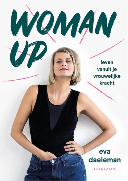 Woman Up, Eva Daeleman - Ebook - 9789492159472