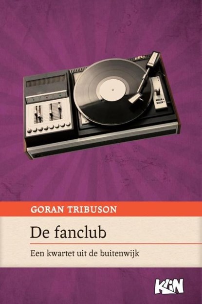 De fanclub / 2015, Goran Tribuson - Ebook - 9789492160058