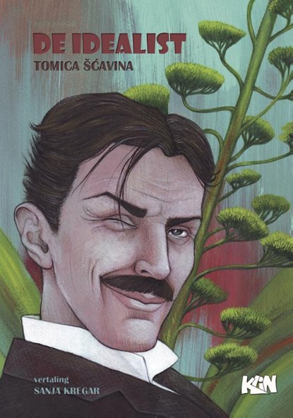 De idealist, Tomica Šćavina - Paperback - 9789492160126