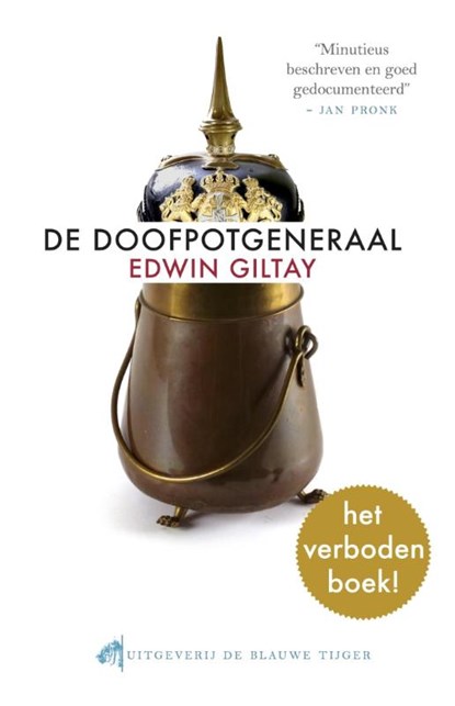 De doofpotgeneraal, Edwin Giltay - Paperback - 9789492161215