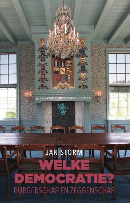 Welke democratie?, Jan Storm - Paperback - 9789492161307