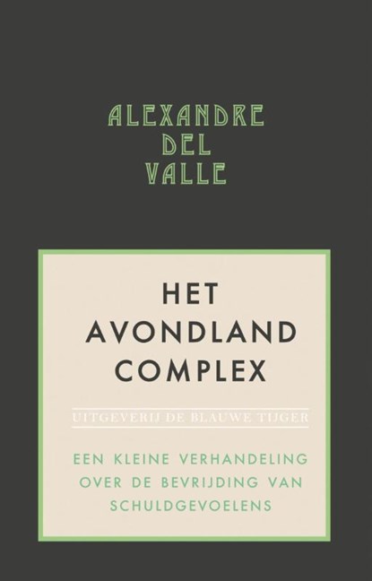 Het avondlandcomplex, Alexandre Del Valle - Paperback - 9789492161369
