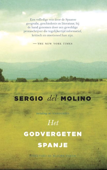 Het godvergeten Spanje, Sergio del Molino - Paperback - 9789492161499