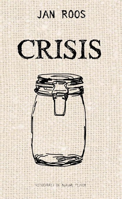 Crisis, Jan Roos - Paperback - 9789492161611