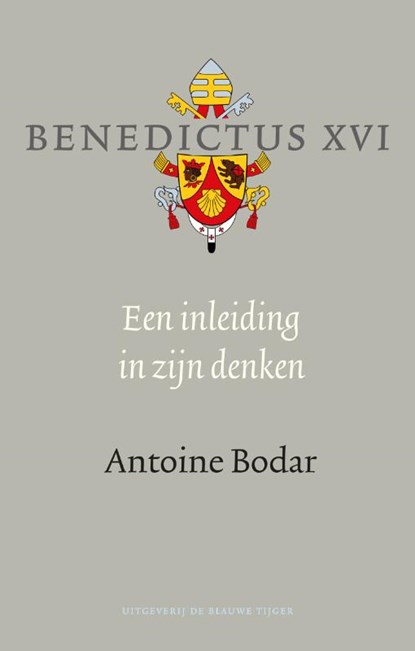 Benedictus XVI, Antoine Bodar - Gebonden - 9789492161772