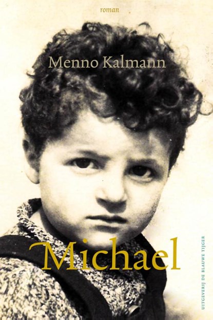 Michael, Menno Kalmann - Paperback - 9789492161840