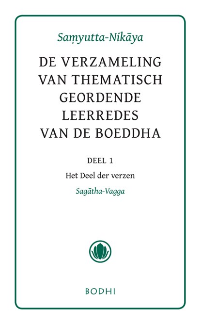 Samyutta-Nikaya / 1 Het Deel der verzen (Sagatha-Vagga), niet bekend - Ebook - 9789492166098