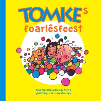 Tomkes foarlêsfeest, Riemkje Pitstra ; Auck Peanstra - Paperback - 9789492176196