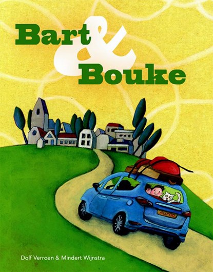 Bart en Bouke, Mindert Wijnstra ; Dolf Verroen - Paperback - 9789492176868