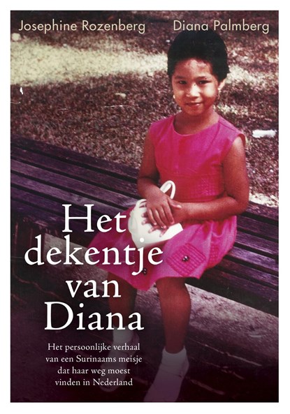 Het dekentje van Diana, Josephine Rozenberg ; Diana Palmberg - Ebook - 9789492179494
