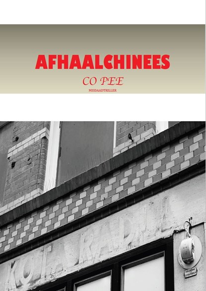 Afhaal Chinees, Co Pee - Ebook - 9789492182951
