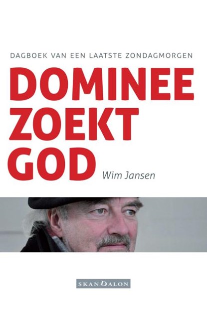Dominee zoekt God, Wim Jansen - Paperback - 9789492183118