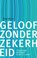 Geloof zonder zekerheid, Paul Rasor - Paperback - 9789492183323