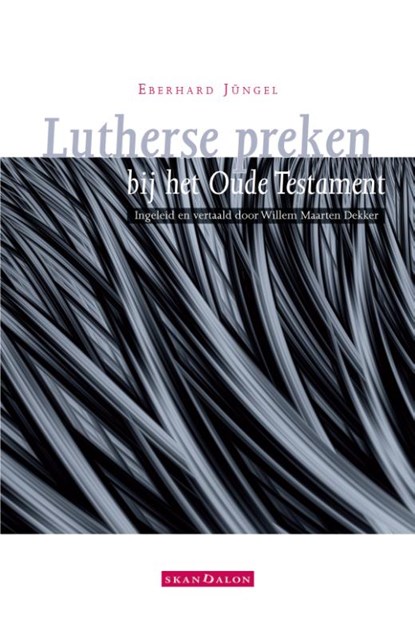 Lutherse preken bij het Oude Testament, Eberhard Jüngel - Paperback - 9789492183583
