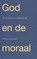 God en de moraal, Rochus Zuurmond - Paperback - 9789492183675