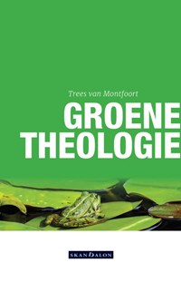 Groene theologie | Trees van Montfoort | 