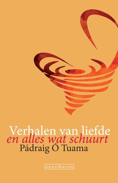 Verhalen van liefde en alles wat schuurt, Padraig O Tuama - Paperback - 9789492183880