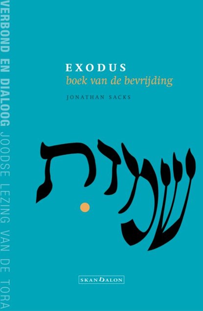 Exodus, boek van de bevrijding, Jonathan Sacks - Paperback - 9789492183927