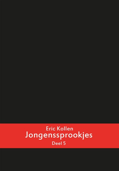 Jongenssprookjes / 5, Eric Kollen - Ebook - 9789492188120