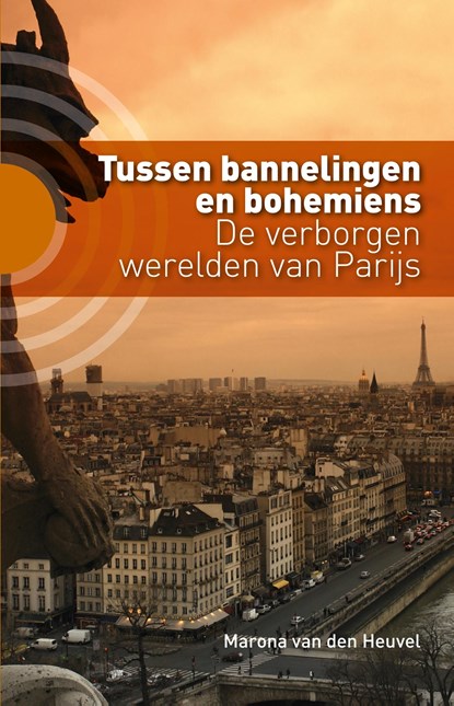 Tussen bannelingen en bohemiens, Marona van den Heuvel - Ebook - 9789492190147