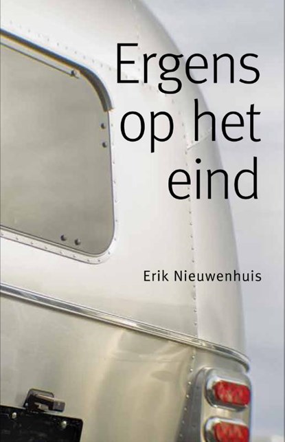 Ergens op het eind, Erik Nieuwenhuis - Paperback - 9789492190628