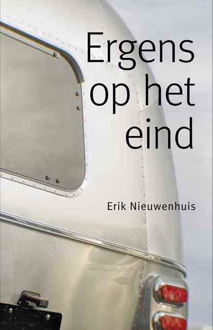 Ergens op het eind, Erik Nieuwenhuis - Ebook - 9789492190635