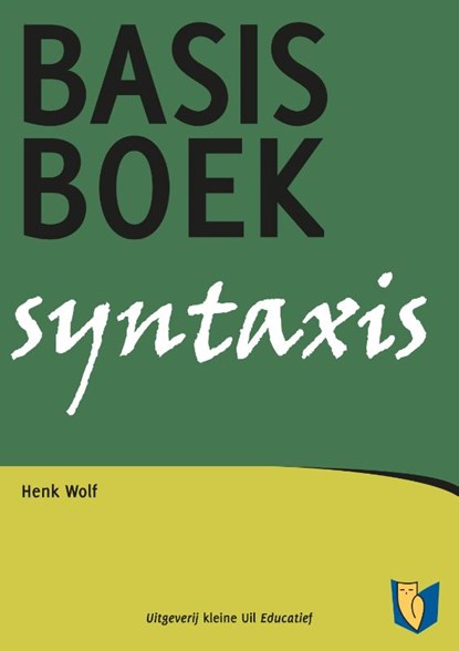 Basisboek syntaxis, Henk Wolf - Paperback - 9789492190772