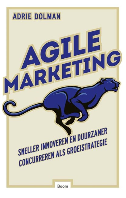 Agile marketing, Adrie Dolman - Paperback - 9789492196125