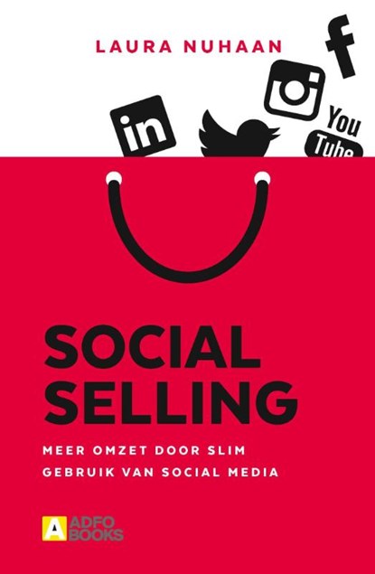Social Selling, Laura Nuhaan - Paperback - 9789492196132