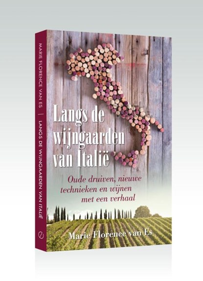 Langs de wijngaarden van Italië, Marie Florence van Es - Paperback - 9789492199430