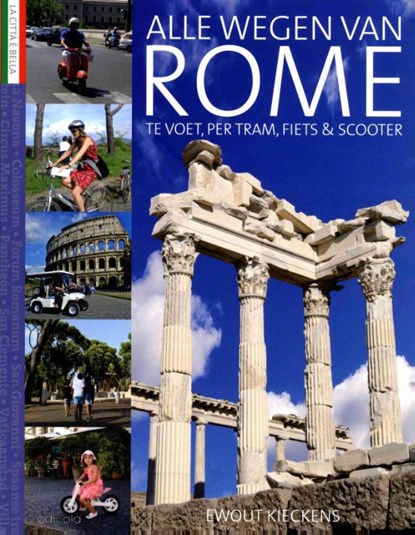 Alle wegen van Rome, Ewout Kieckens - Paperback - 9789492199447