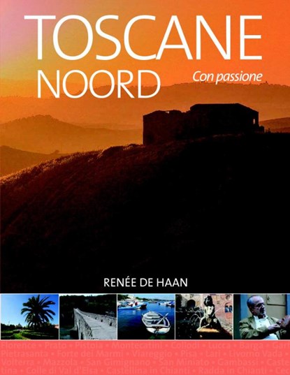 Toscane Noord, Renée de Haan - Paperback - 9789492199560
