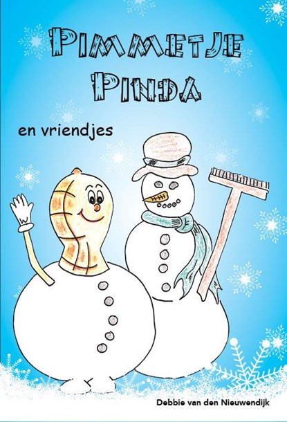 Pimmetje Pinda en vriendjes, Debbie van den Nieuwendijk - Paperback - 9789492212047