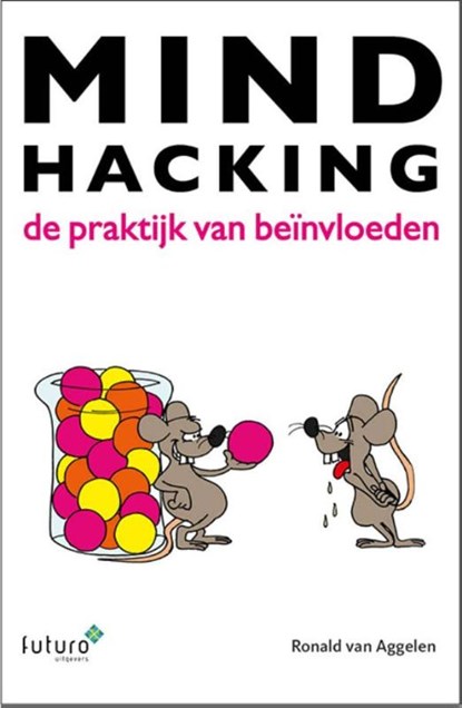 Mindhacking, Ronald van Aggelen - Paperback - 9789492221308