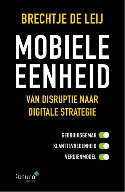 Mobiele eenheid, Brechtje de Leij - Paperback - 9789492221339