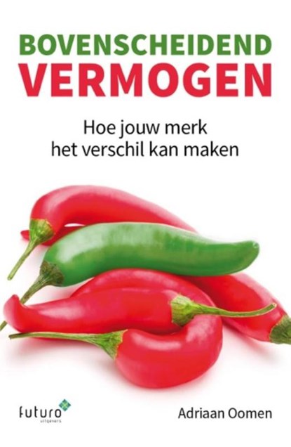 Bovenscheidend vermogen, Adriaan Oomen - Paperback - 9789492221346