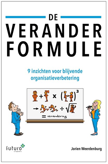De veranderformule, Jorien Weerdenburg - Ebook - 9789492221575