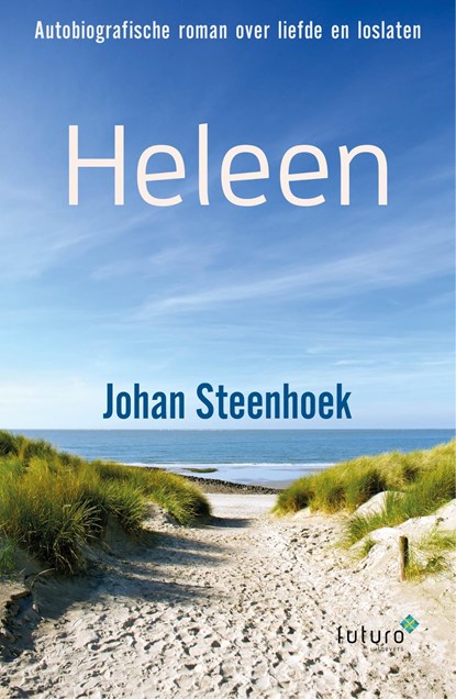 Heleen, Johan Steenhoek - Ebook - 9789492221605