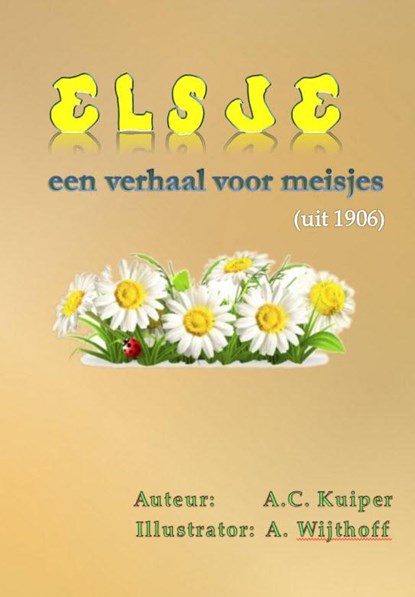 Elsje, A.C. Kuiper - Gebonden - 9789492228147
