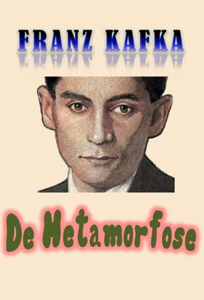 De metamorfose, Franz Kafka - Paperback - 9789492228482