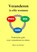 Veranderen is effe wennen, Hein van Steenis - Paperback - 9789492228499