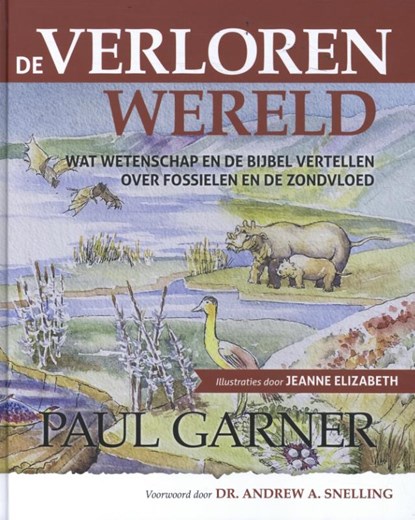 De verloren wereld, Paul Garner - Gebonden - 9789492234919