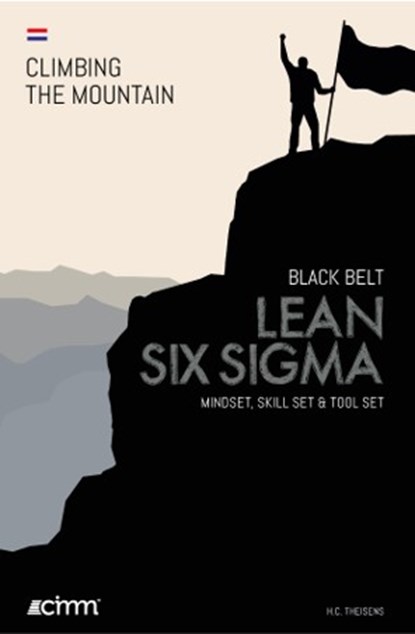 Lean Six Sigma Black Belt, Ir. H.C. Theisens - Gebonden - 9789492240286