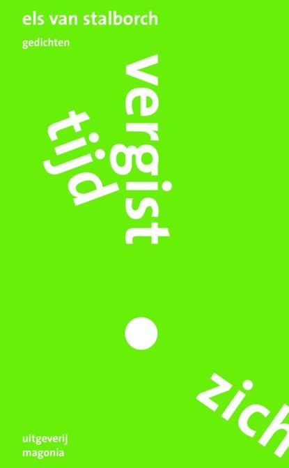 Tijd vergist zich, Els van Stalborch - Paperback - 9789492241061