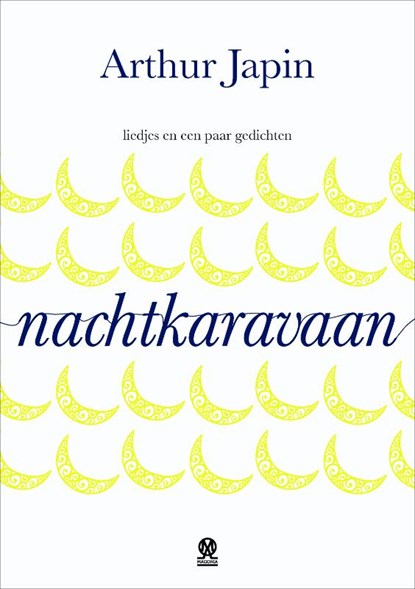 Nachtkaravaan, Arthur Japin - Paperback - 9789492241214