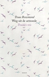 Weg uit de armoede - Truus Rozemond - 9789492241481