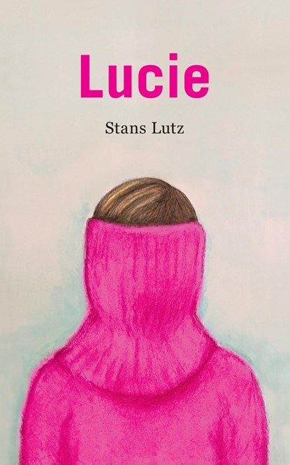 Lucie, Stans Lutz - Ebook - 9789492241634